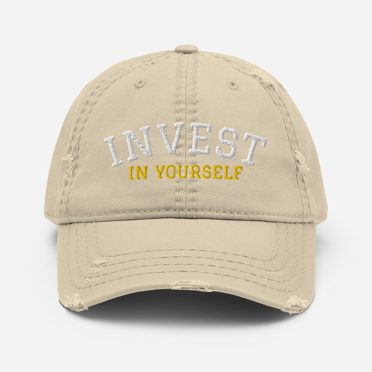 INVEST IN YOURSELF- Distressed Dad Hat