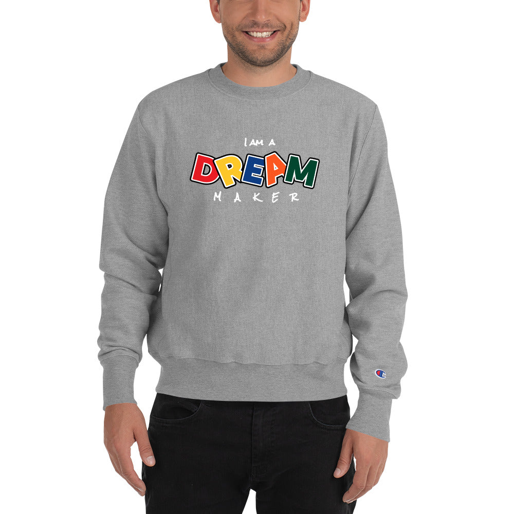 DREAM MAKER - Champion Sweatshirt