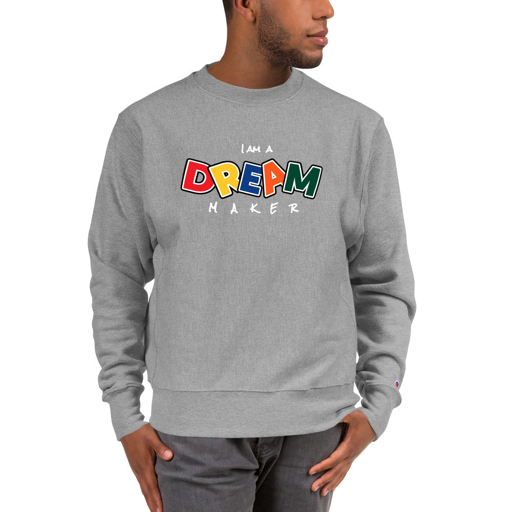 DREAM MAKER - Champion Sweatshirt