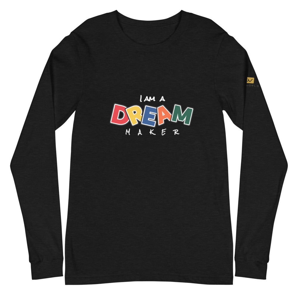 DREAM MAKER - CL- Unisex Long Sleeve Tee
