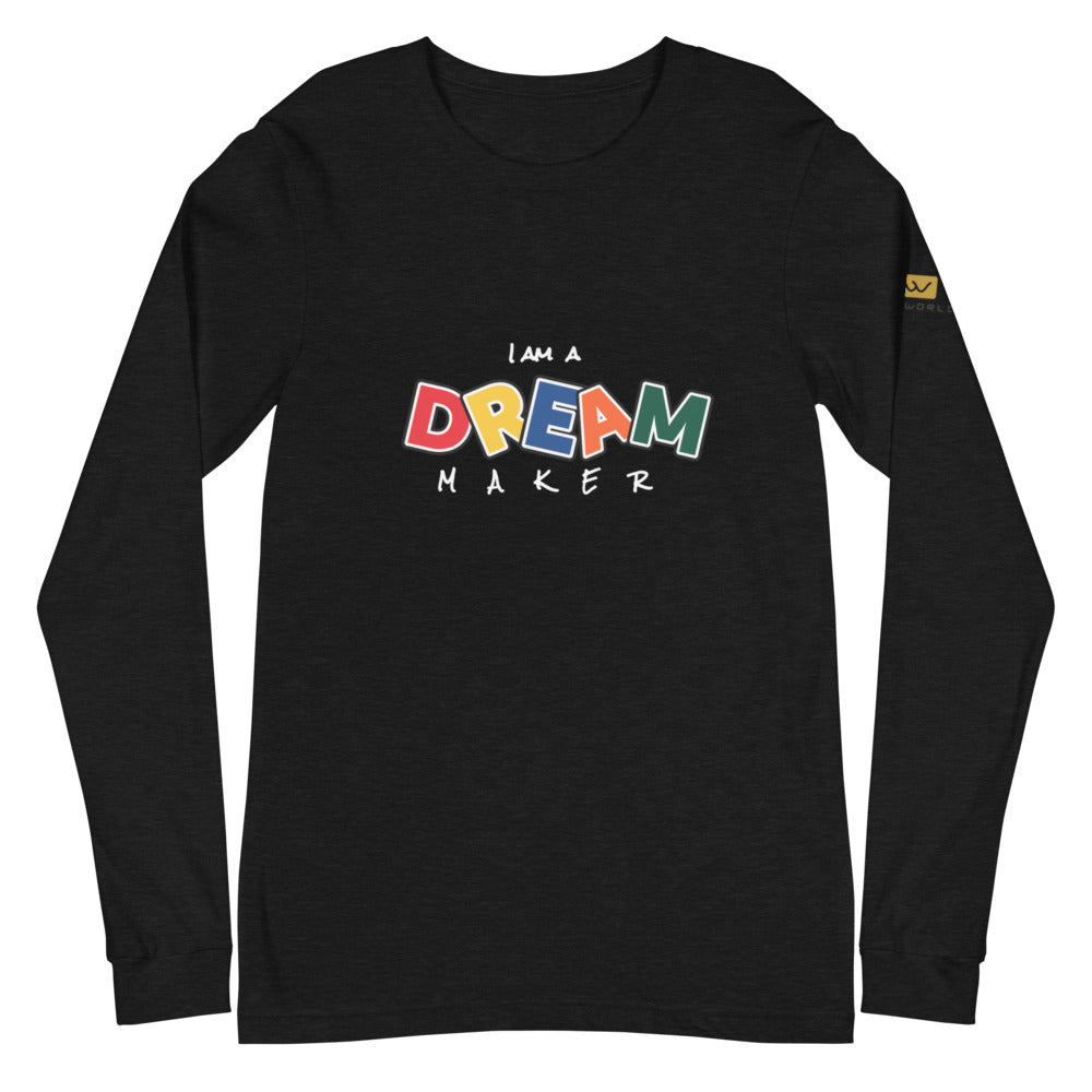 DREAM MAKER - CL - Women -Unisex Long Sleeve Tee