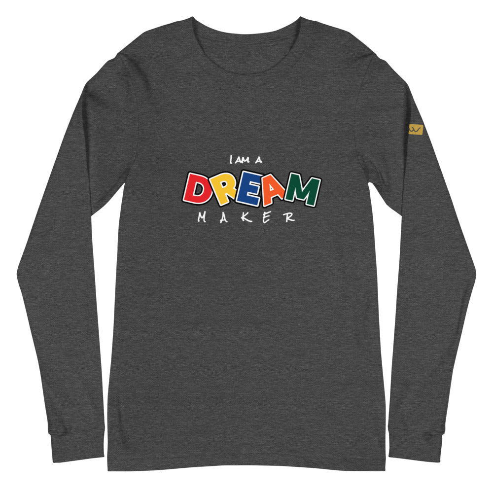 DREAM MAKER - CL - Women -Unisex Long Sleeve Tee