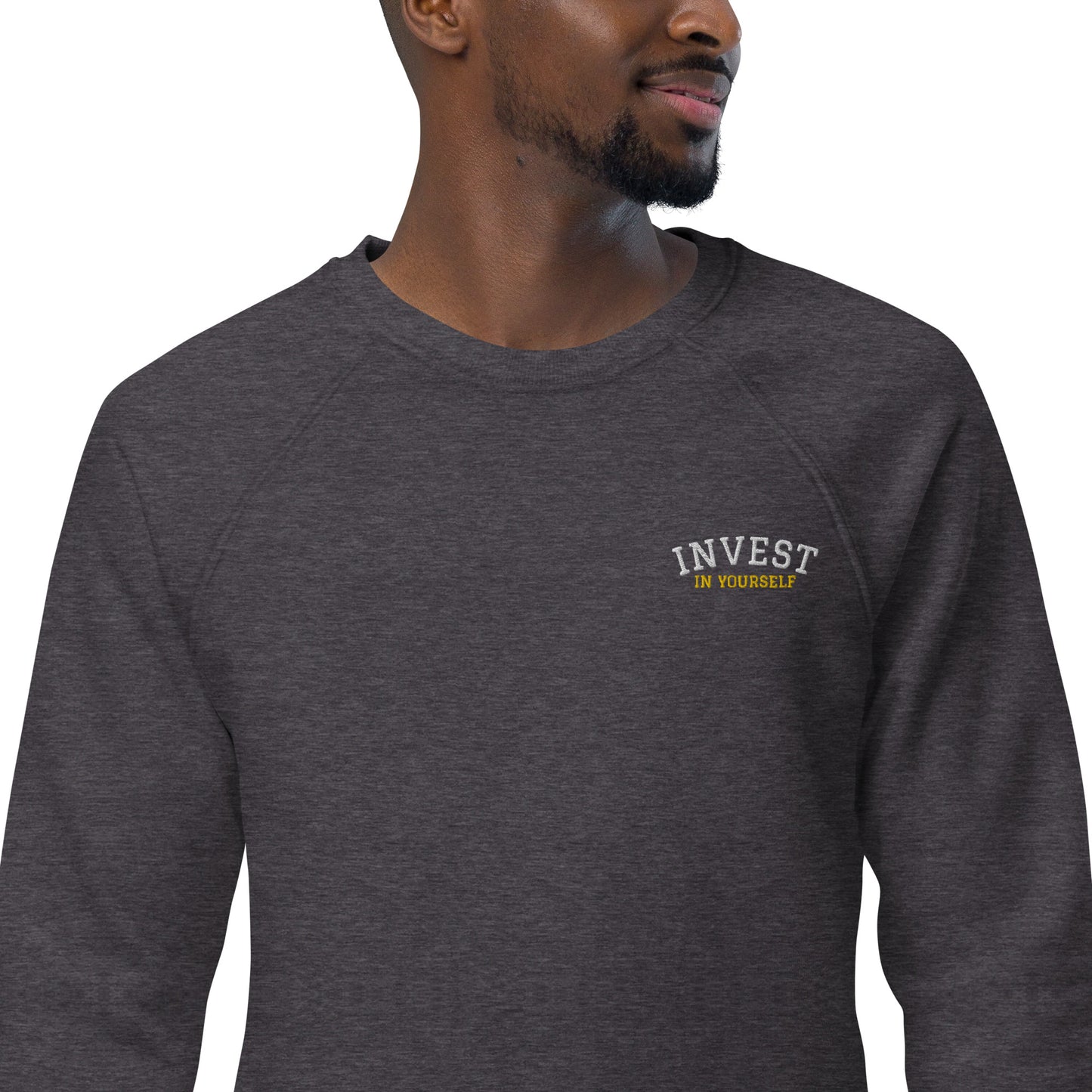 INVEST IN YOURSELF - Unisex organic raglan sweatshirt