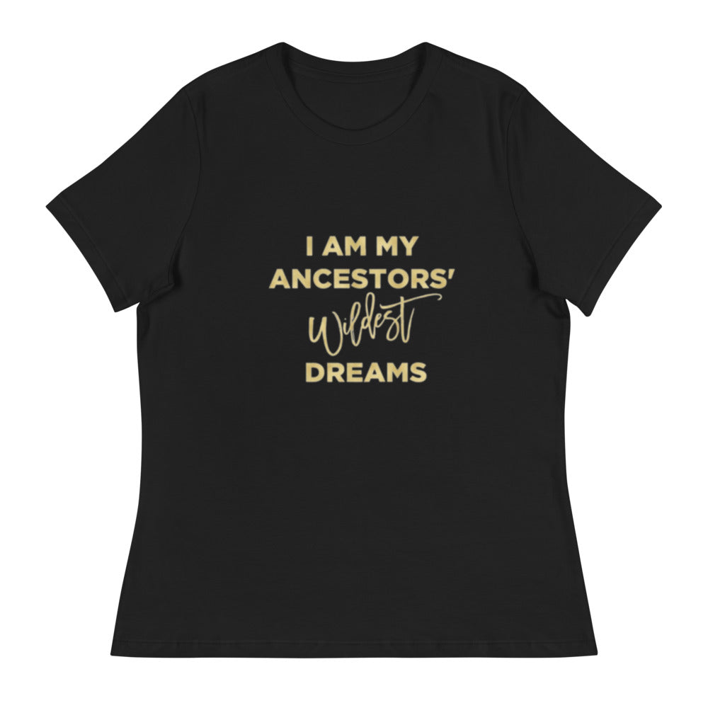 WILDEST DREAM - Women's Relaxed T-Shirt