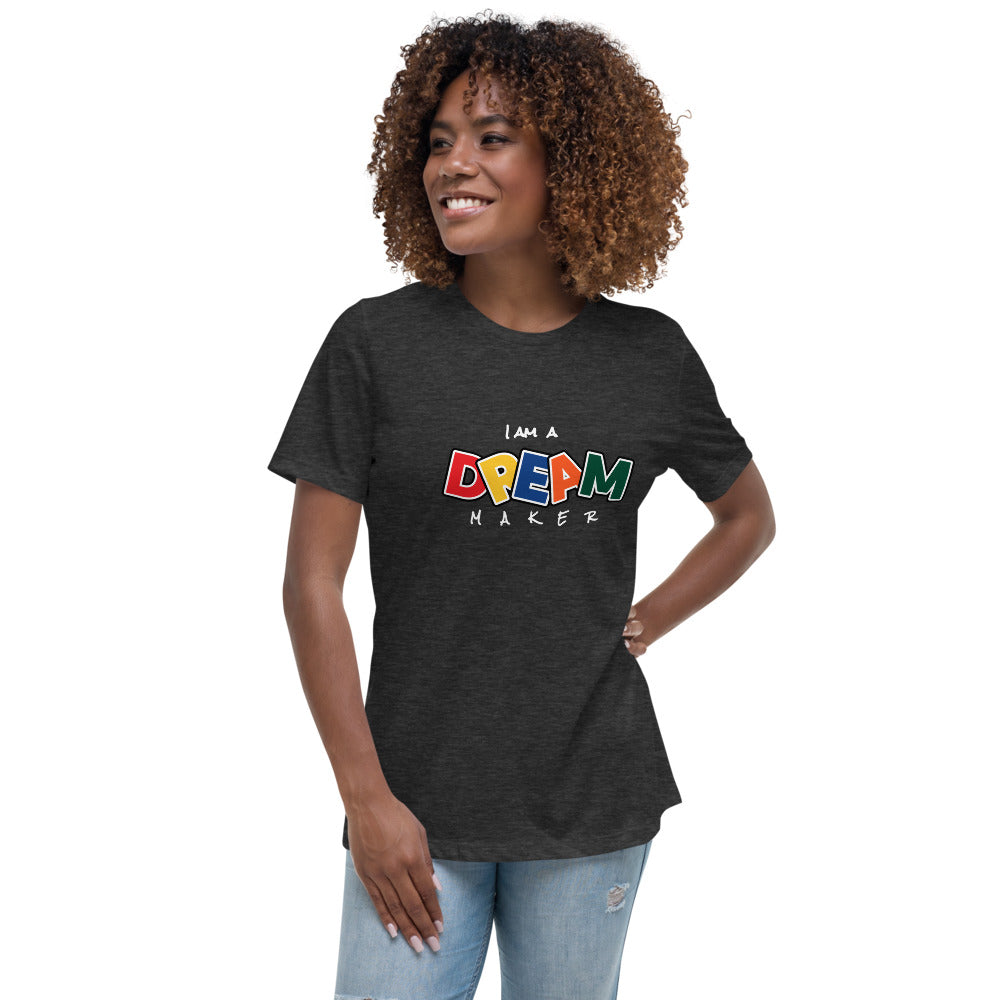 DREAM MAKER - CL - Women's Relaxed T-Shirt