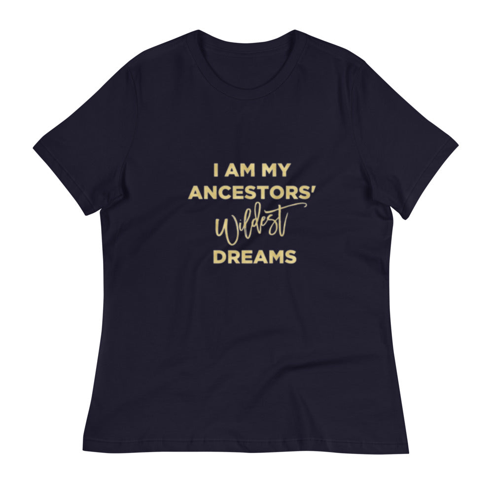 WILDEST DREAM - Women's Relaxed T-Shirt