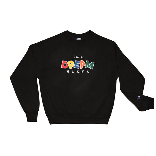 DREAM MAKER - Champion Sweatshirt