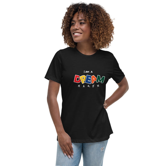 DREAM MAKER - CL - Women's Relaxed T-Shirt