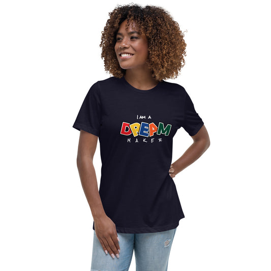 DREAM MAKER - CL - Women's Relaxed T-Shirt